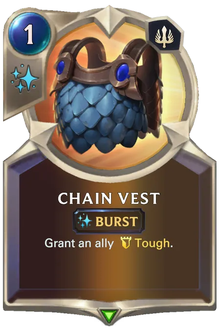 Chain Vest. Grant an ally Tough.
