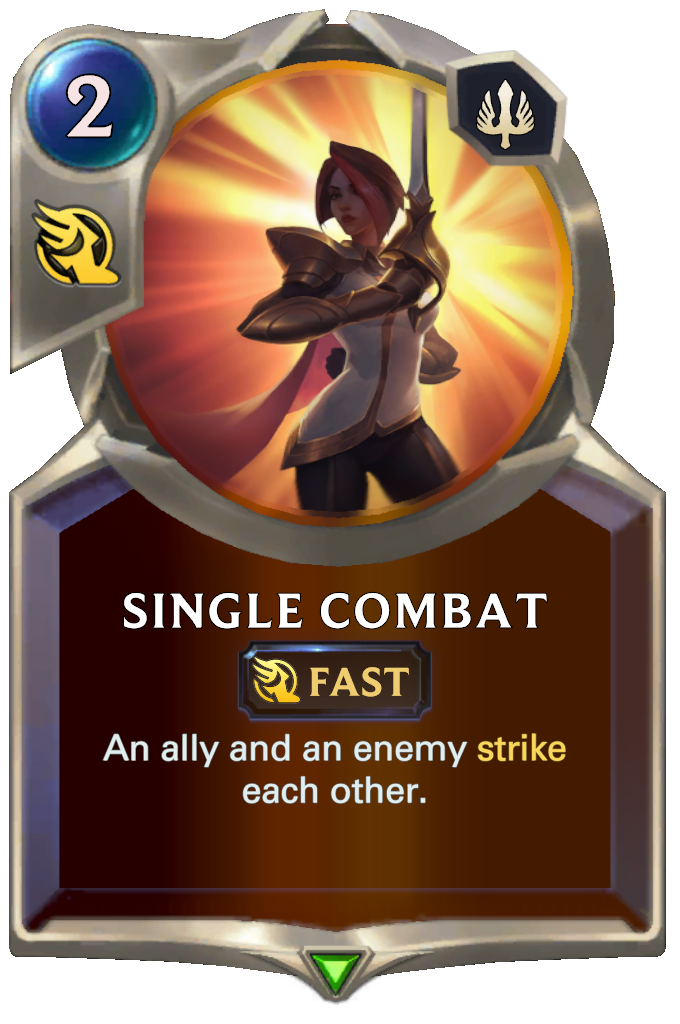 Single Combat. An ally and an enemy strike each other.