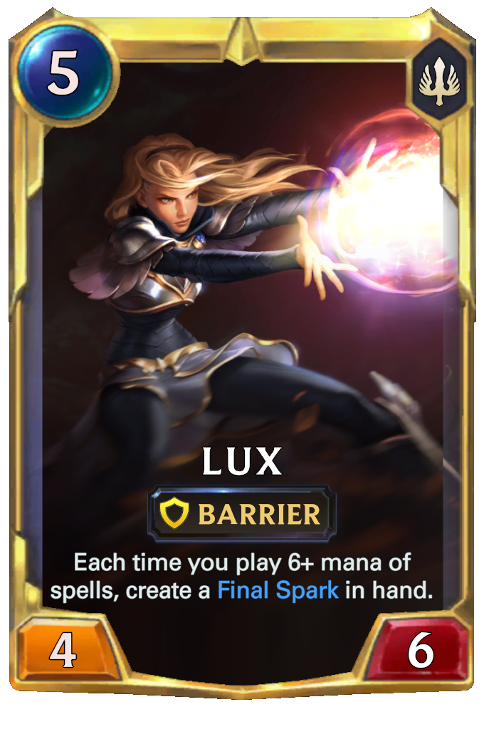 Lux. Each time you play 6+ mana of spells, create a Final Spark in hand.