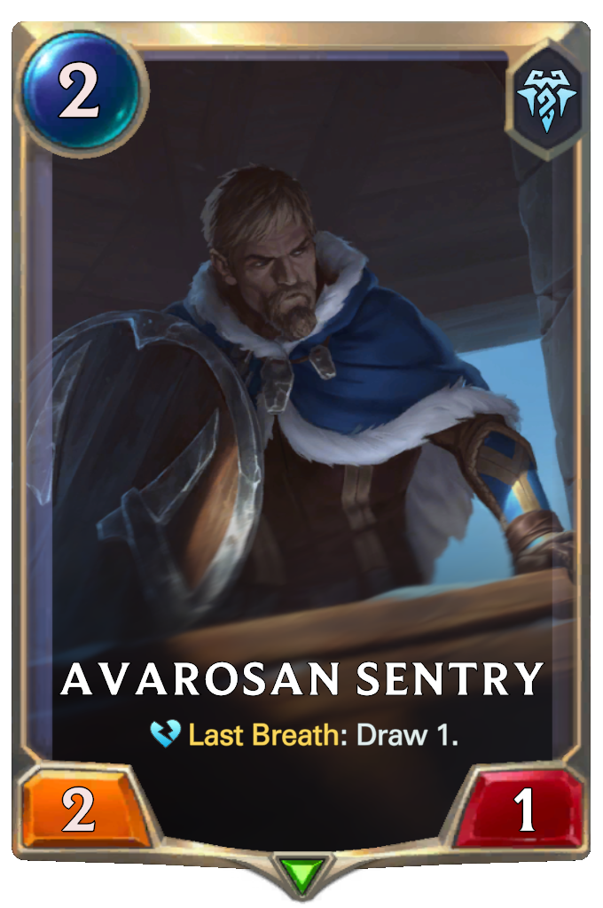 Avarosan Sentry. Last Breath: Draw 1.