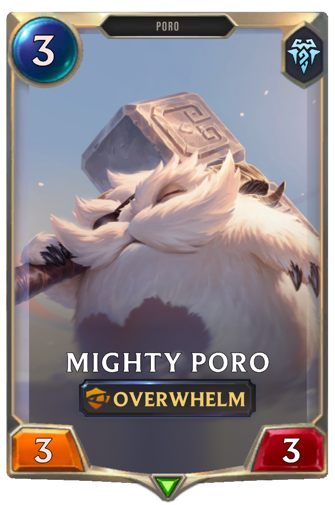 Mighty Poro.