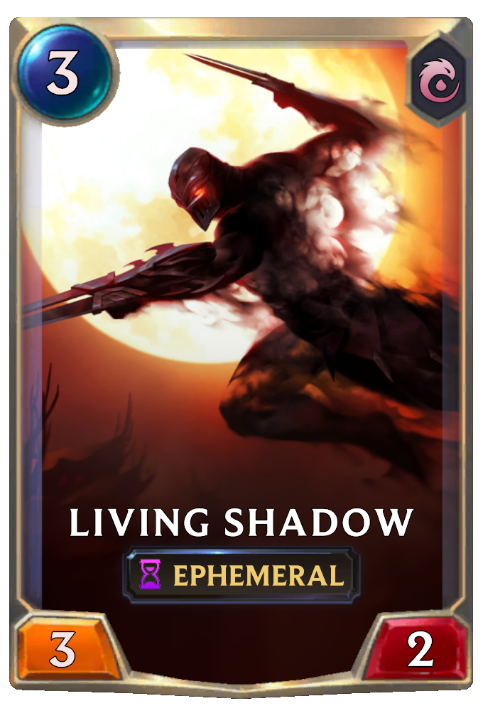 Living Shadow.
