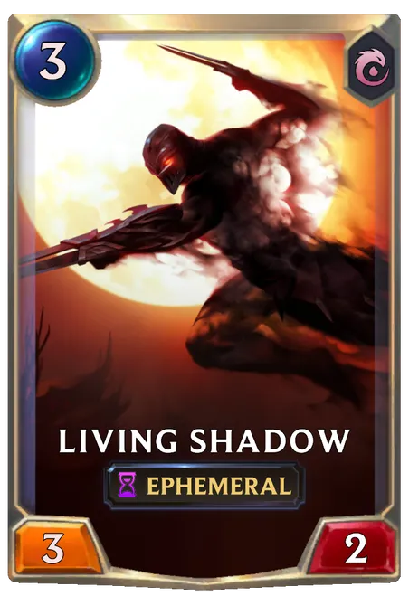 Living Shadow.