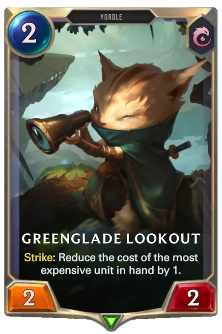 Greenglade Lookout. Strike: Reduce the cost of the most expensive unit in hand by 1.