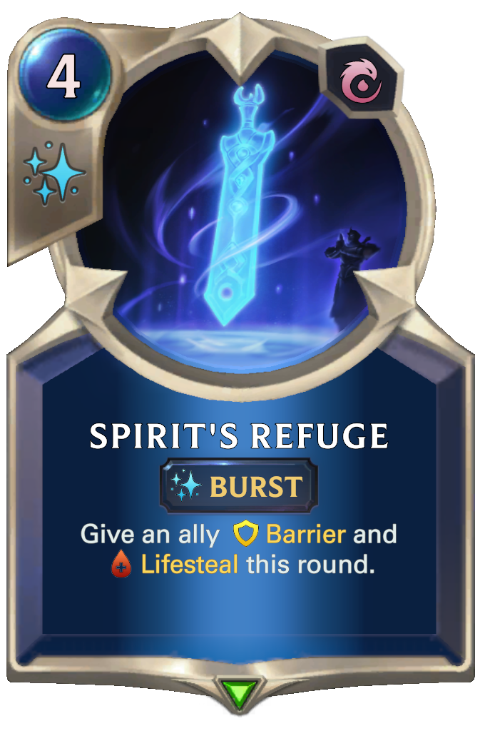 Spirit's Refuge. Give an ally Barrier and Lifesteal this round.