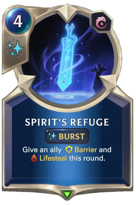 Spirit's Refuge. Give an ally Barrier and Lifesteal this round.