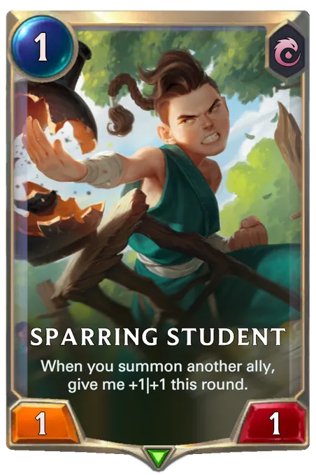 Sparring Student. When you summon another ally, give me +1|+1 this round.