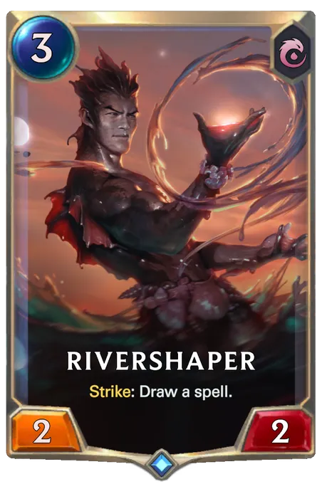 Rivershaper. Strike: Draw a spell.