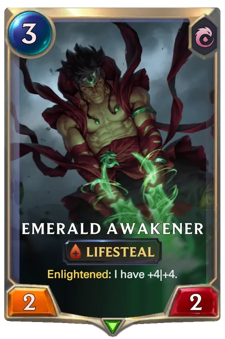 Emerald Awakener. Enlightened: I have +4|+4.