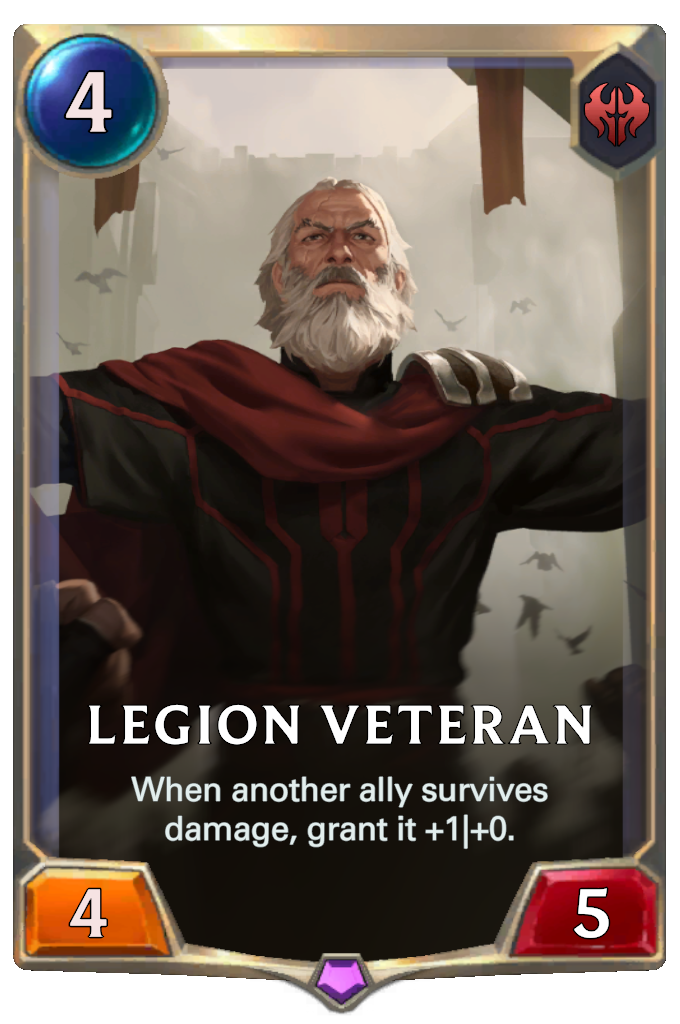 Legion Veteran. When another ally survives damage, grant it +1|+0.