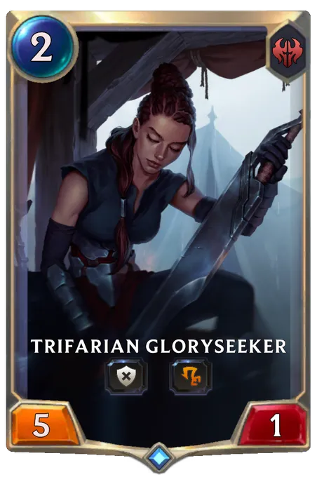 Trifarian Gloryseeker.