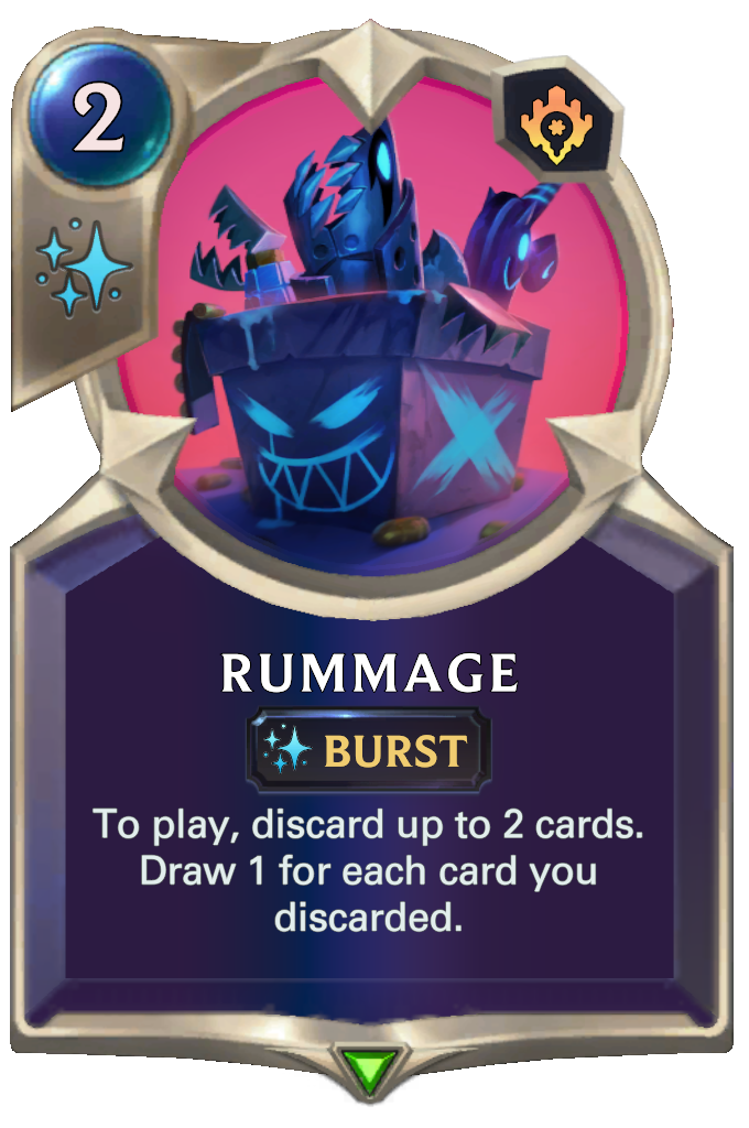 Rummage. To play, discard up to 2 cards. Draw 1 for each card you discarded.