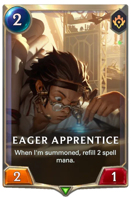 Eager Apprentice. When I'm summoned, refill 2 spell mana.