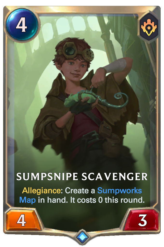 Sumpsnipe Scavenger. Allegiance: Create a Sumpworks Map in hand. It costs 0 this round.