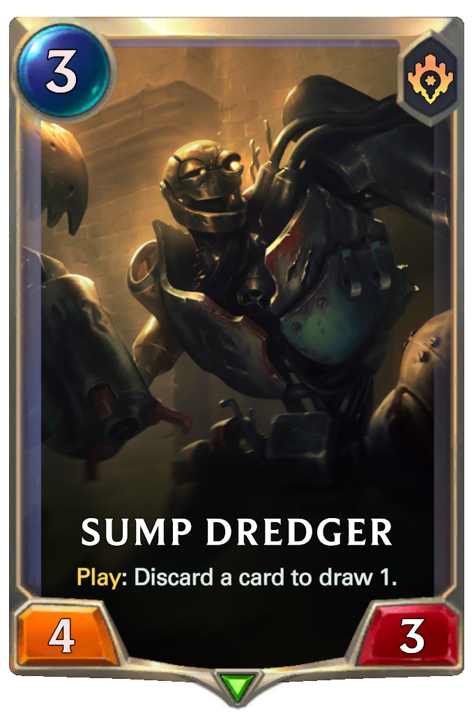 Sump Dredger. Play: Discard a card to draw 1.
