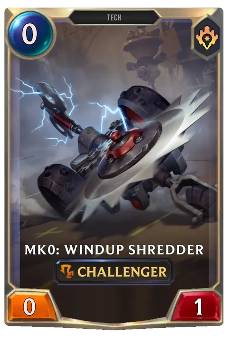 Mk0: Windup Shredder.