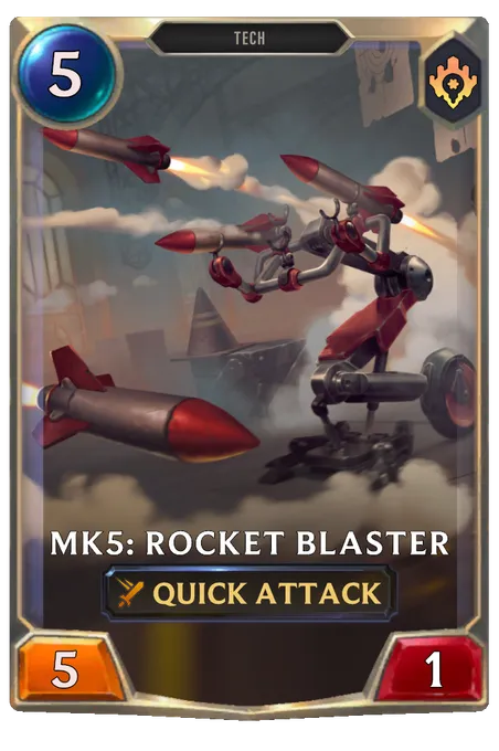 Mk5: Rocket Blaster.