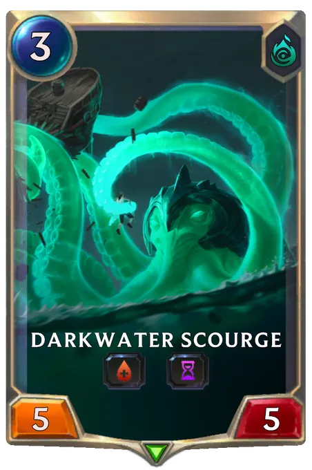 Darkwater Scourge.