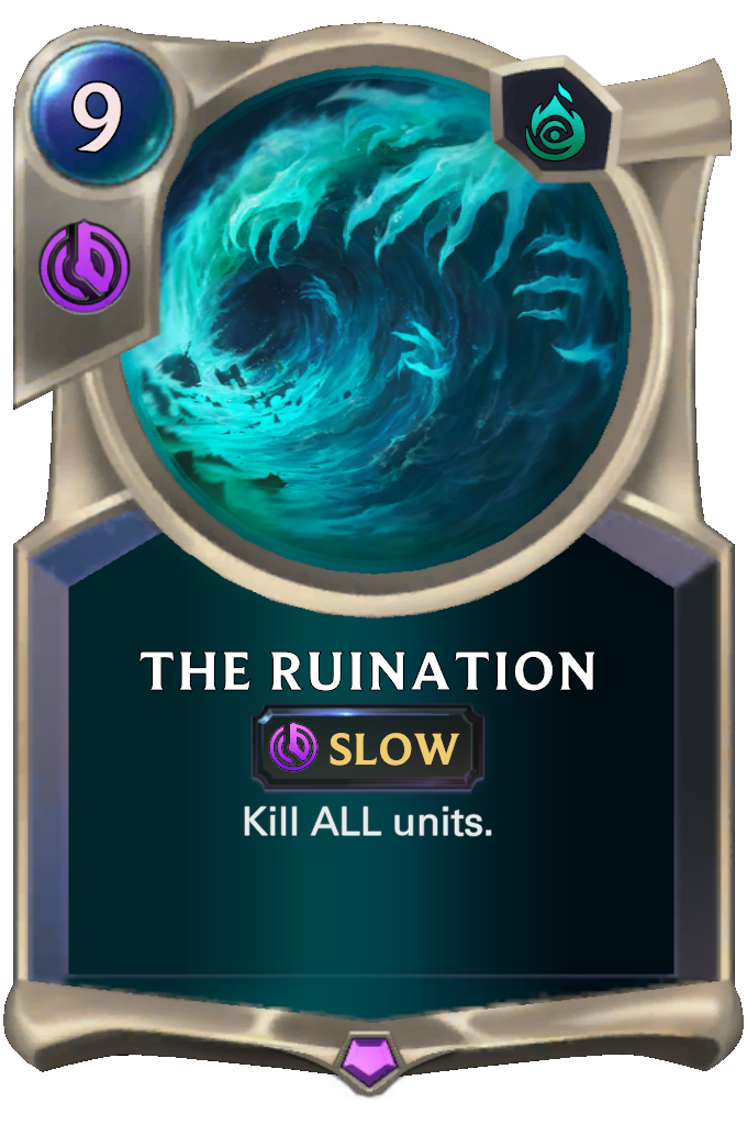 The Ruination. Kill ALL units.