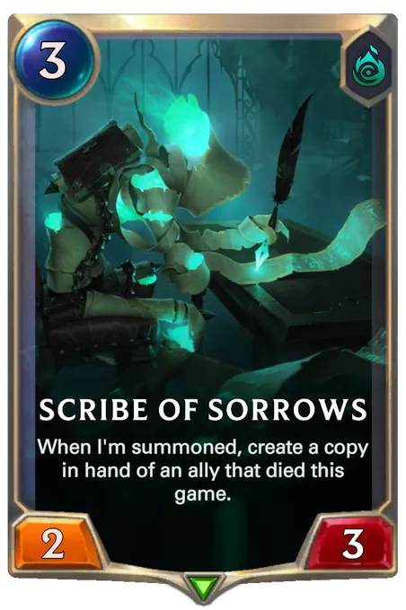 Scribe of Sorrows. When I'm summoned, create a copy in hand of an ally that died this game.