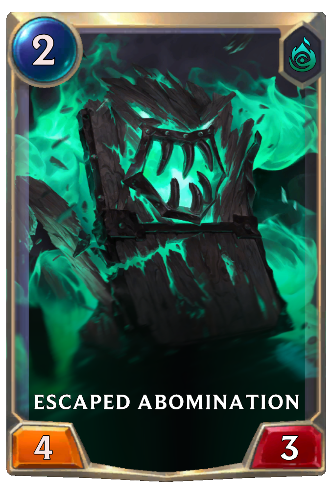 Escaped Abomination.