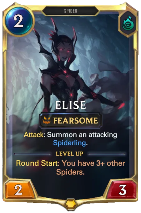 Elise. Attack: Summon an attacking Spiderling. Level up: Round Start: You have 3+ other Spiders.