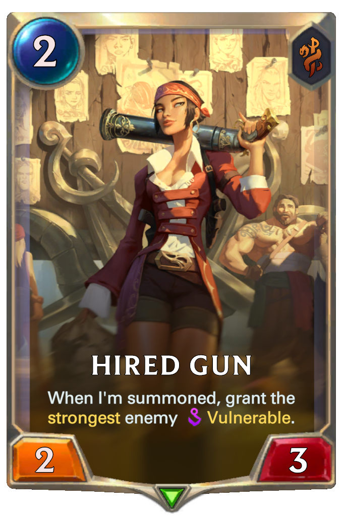 Hired Gun. When I'm summoned, grant the strongest enemy Vulnerable.