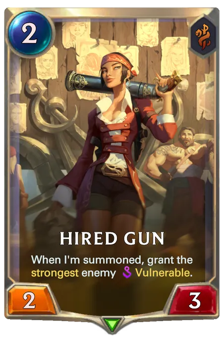 Hired Gun. When I'm summoned, grant the strongest enemy Vulnerable.