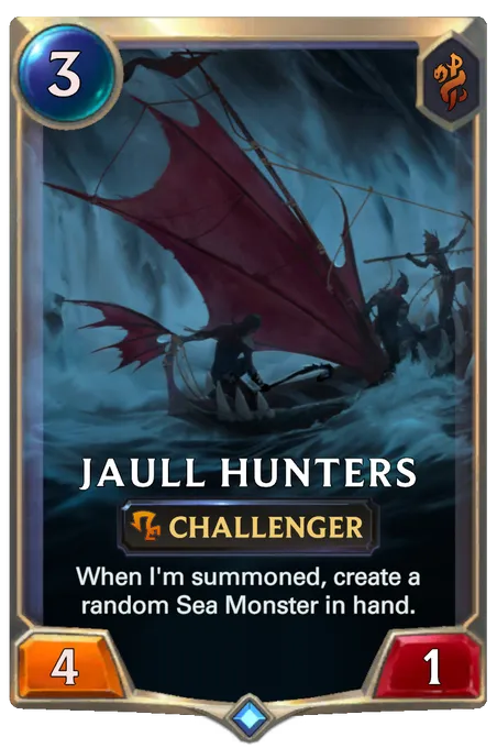 Jaull Hunters. When I'm summoned, create a random Sea Monster in hand.