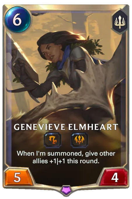 Genevieve Elmheart. When I'm summoned, give other allies +1|+1 this round.