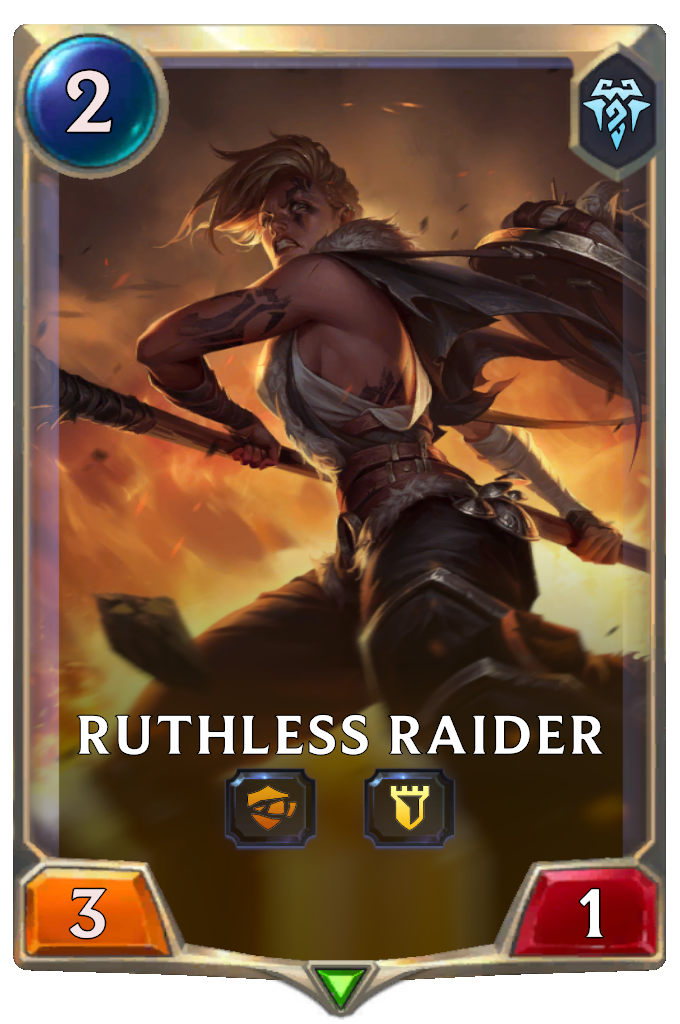 Ruthless Raider.
