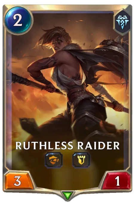 Ruthless Raider.