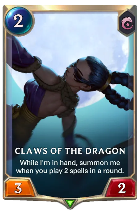 Claws of the Dragon. While I'm in hand, summon me when you play 2 spells in a round.