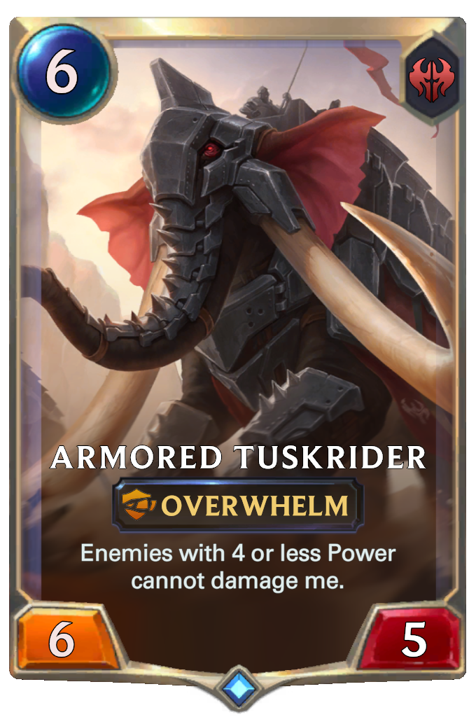Armored Tuskrider. Enemies with 4 or less Power cannot damage me.