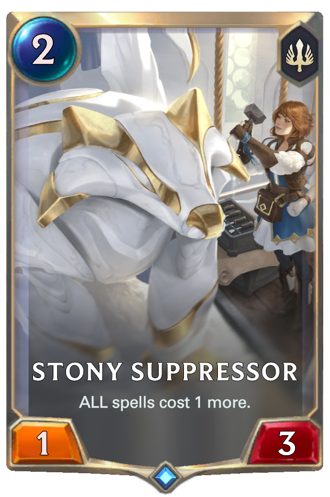 Stony Suppressor. ALL spells cost 1 more.