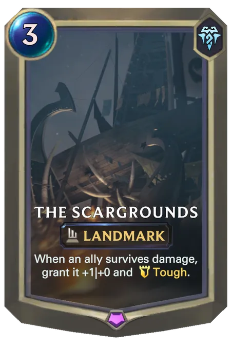 The Scargrounds. When an ally survives damage, grant it +1|+0 and Tough.
