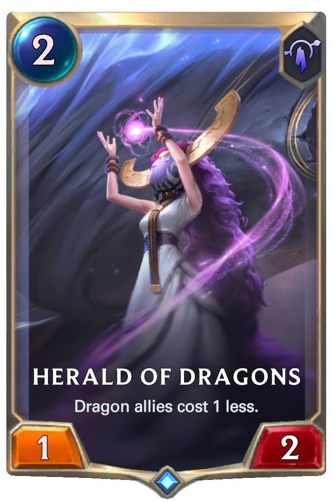 Herald of Dragons. Dragon allies cost 1 less.