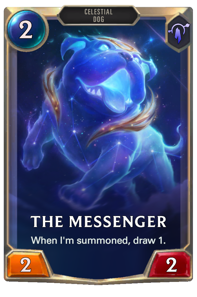 The Messenger. When I'm summoned, draw 1.