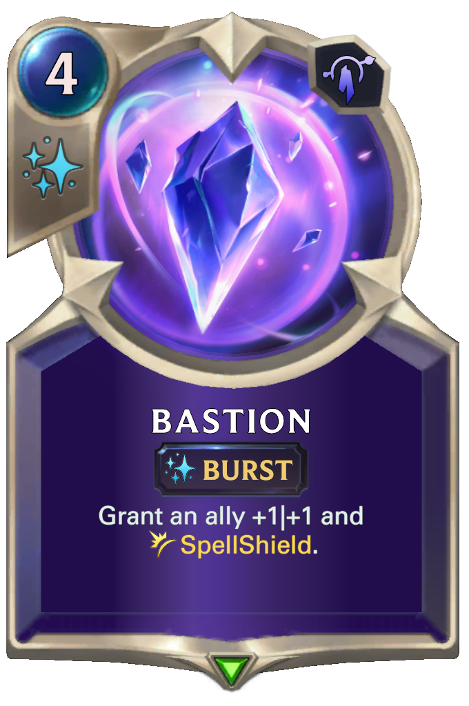 Bastion. Grant an ally +1|+1 and SpellShield.