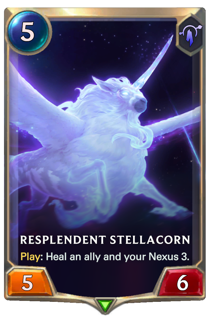 Resplendent Stellacorn. Play: Heal an ally and your Nexus 3.