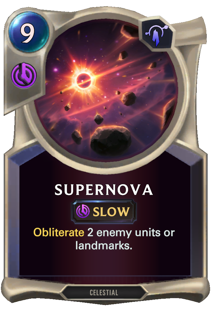 Supernova. Obliterate 2 enemy units or landmarks.