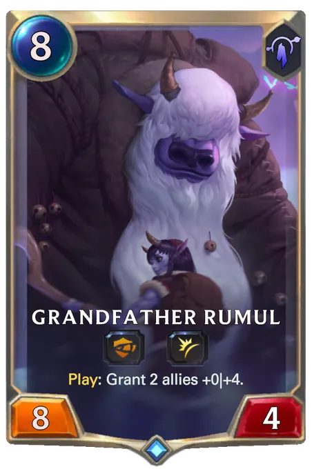 Grandfather Rumul. Play: Grant 2 allies +0|+4.
