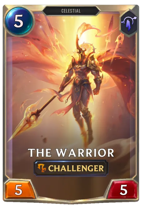 The Warrior.