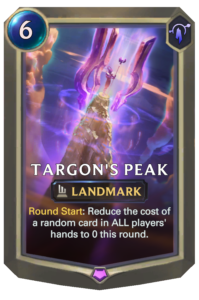 Targon's Peak. Round Start: Reduce the cost of a random card in ALL players' hands to 0 this round.