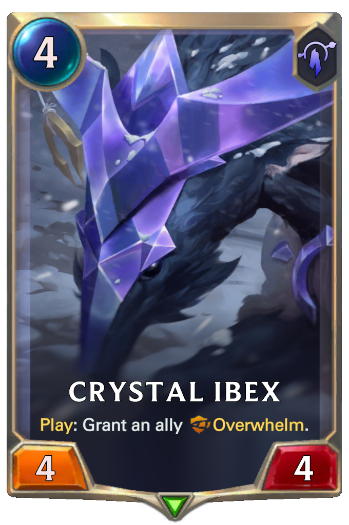 Crystal Ibex. Play: Grant an ally Overwhelm.