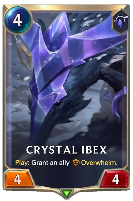 Crystal Ibex. Play: Grant an ally Overwhelm.