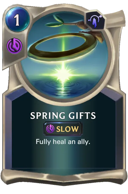 Spring Gifts. Fully heal an ally.