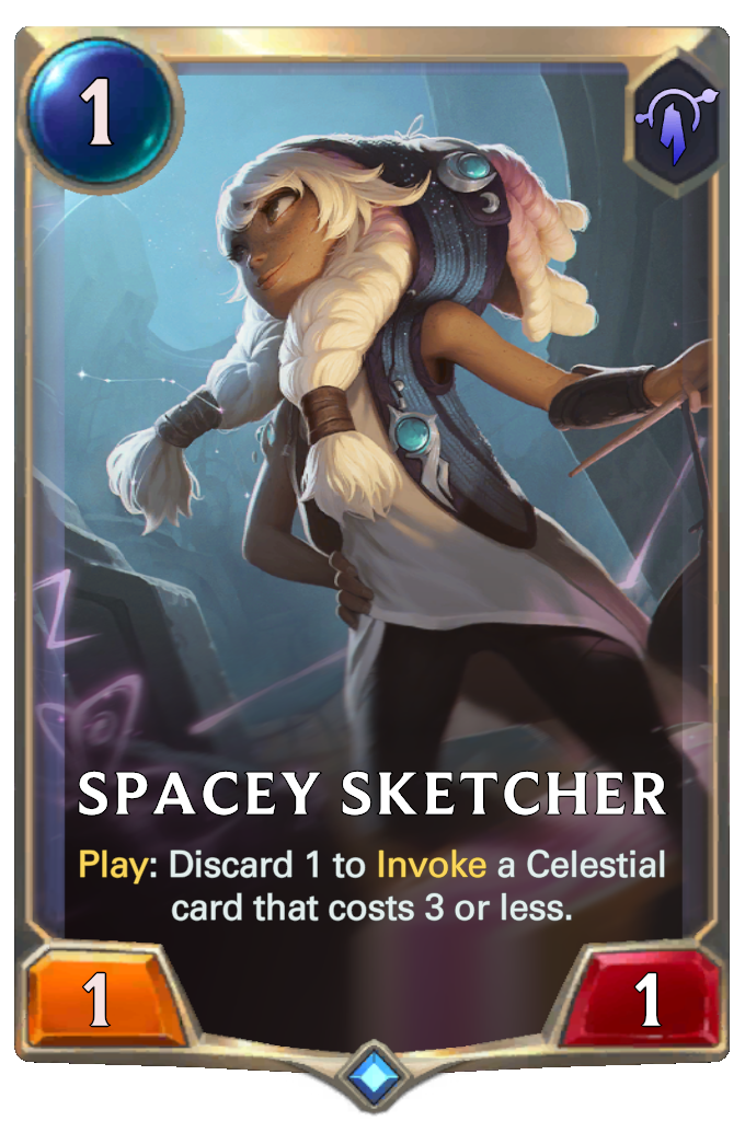 Spacey Sketcher. Play: Discard 1 to Invoke a Celestial card that costs 3 or less.