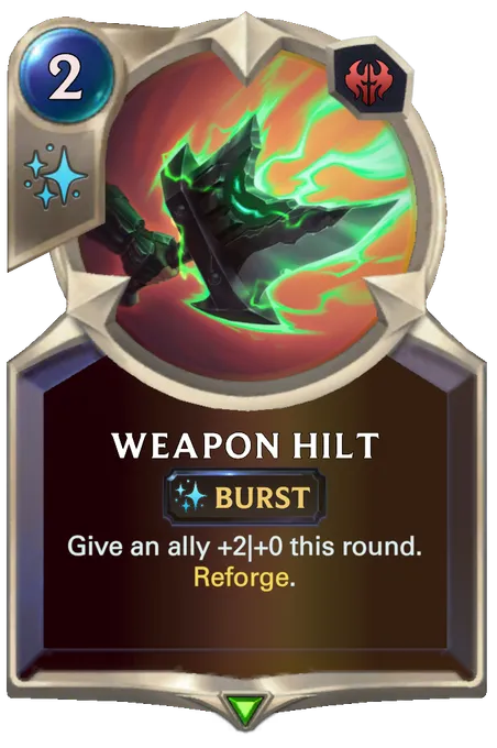 Weapon Hilt. Give an ally +2|+0 this round. Reforge.
