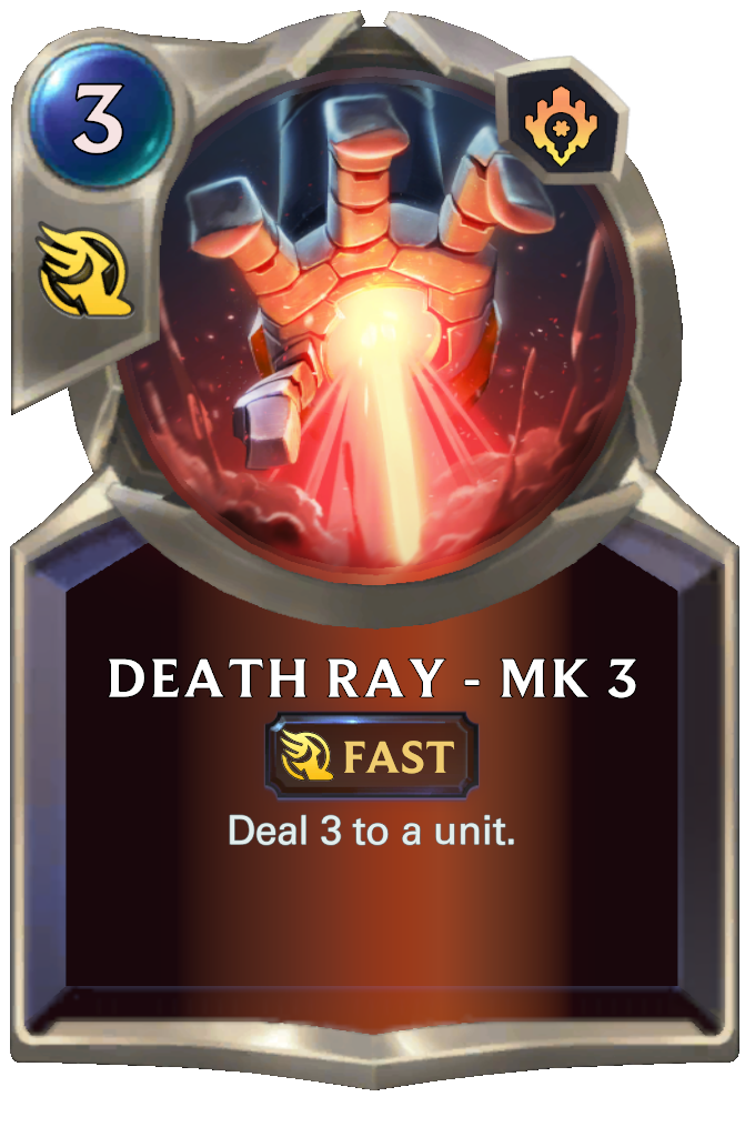 Death Ray - Mk 3. Deal 3 to a unit.